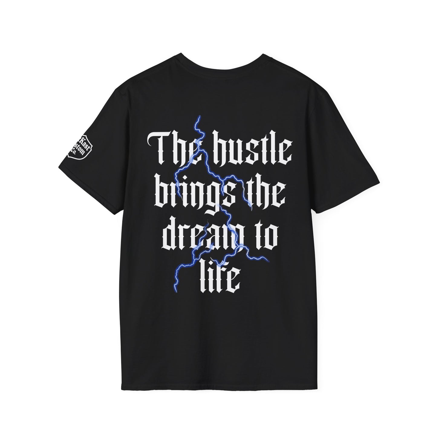 The Hustle Brings the Dream to Life